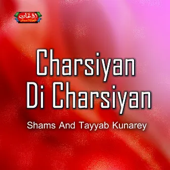 Charsiyan Di Charsiyan by Tayyab Kunarey