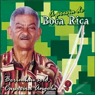 A Poesia de Boca Rica by Boca Rica