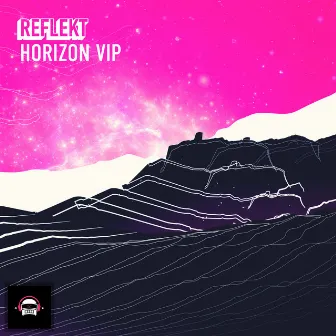 Horizon VIP by Reflekt