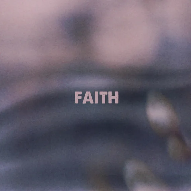 Faith