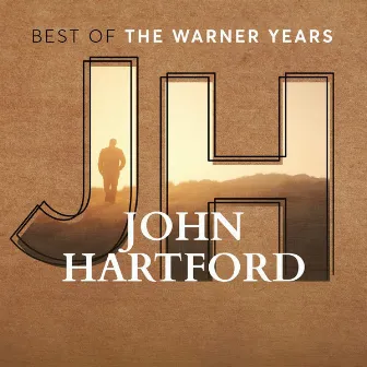 Best of the Warner Years by John Hartford