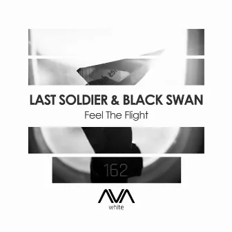 Feel The Flight by Last Soldier