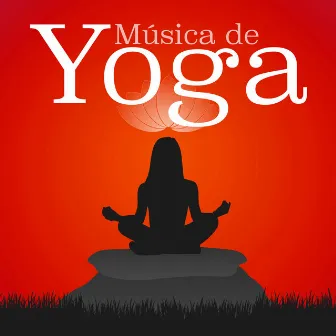 Musica de Yoga - Musica de Relax Instrumental by The Yoga Specialists