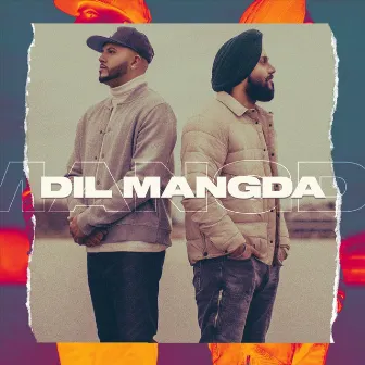 Dil Mangda by Param Singh