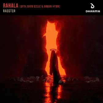 Rahala (with Arem Ozguc & Arman Aydin) by Rasster