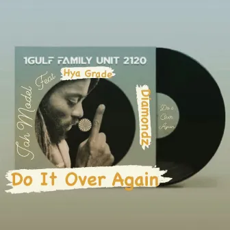 Do It Over Again by Jah Model