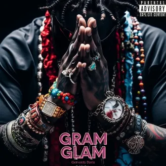 Gram Glam by Never Before Heard Music