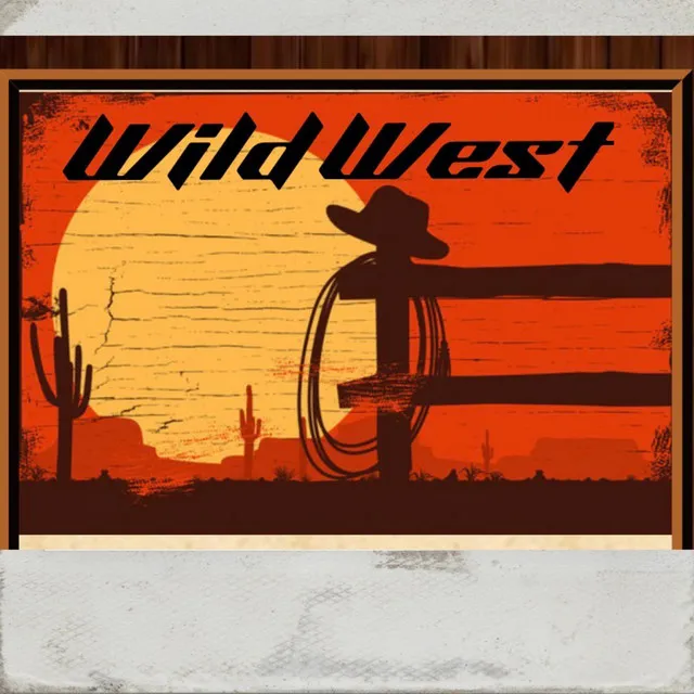 Wild West