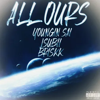 ALL OURS by Youngin Sai