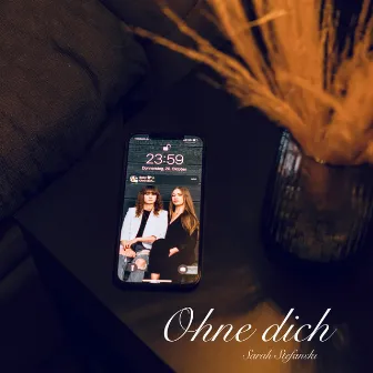 Ohne Dich by Sarah Stefanski