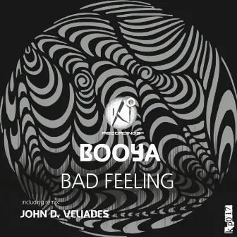 Bad Feeling by Booya