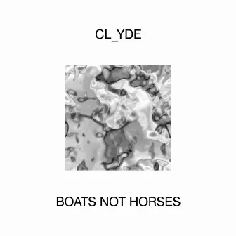 Boats Not Horses by cl_yde