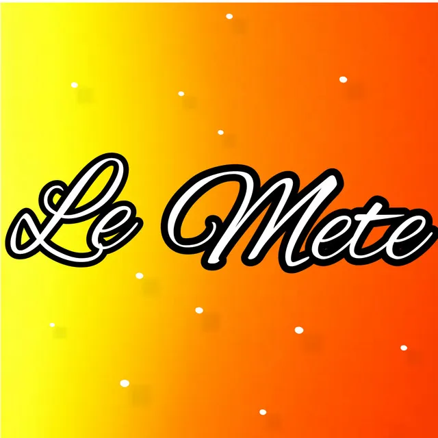 Le Mete