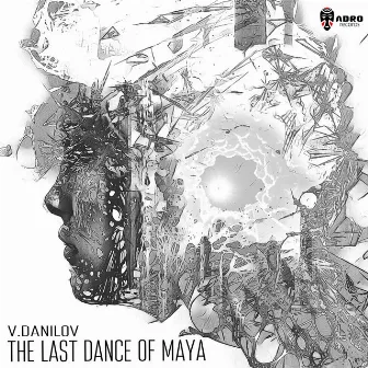 The Last Dance of Maya by V.Danilov