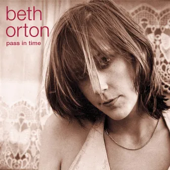 Pass In Time- The Definitive Collection by Beth Orton