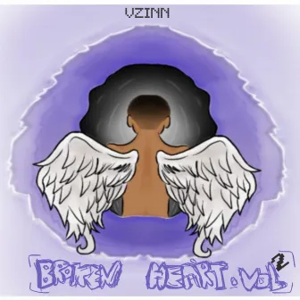 BROKEN HEART VOL.2 by Vzinn