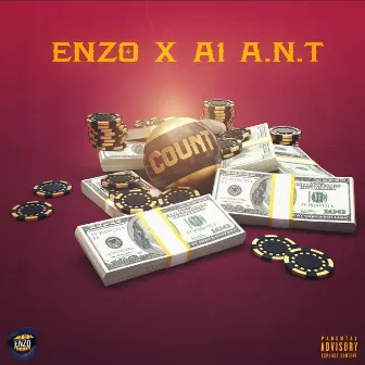 Count (feat. A1 Ant) by Enzo