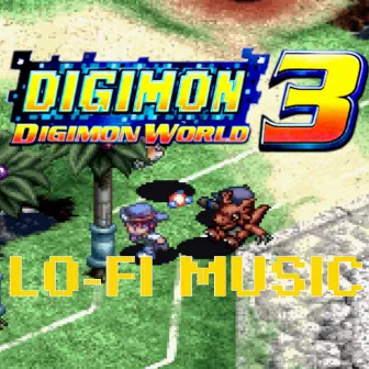 Digimon World 3 Lo-Fi Beats by yoshi_UMR