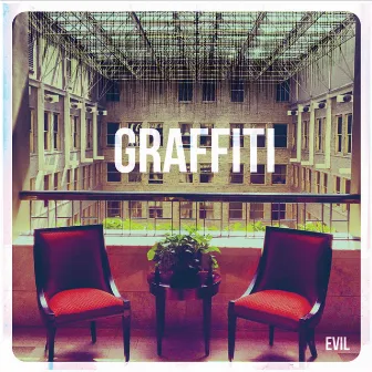 Evil - EP by Graffiti