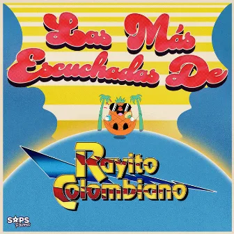 Las Más Escuchadas de Rayito Colombiano by Rayito Colombiano