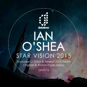 Star Vision 2015 by Ian O'Shea