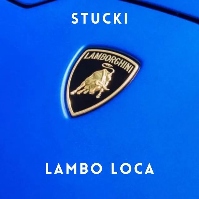 Lambo Loca