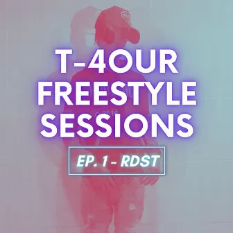 Freestyle Sessions: Ep. 1 by T-4our Beats