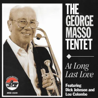 At Long Last Love by George Masso