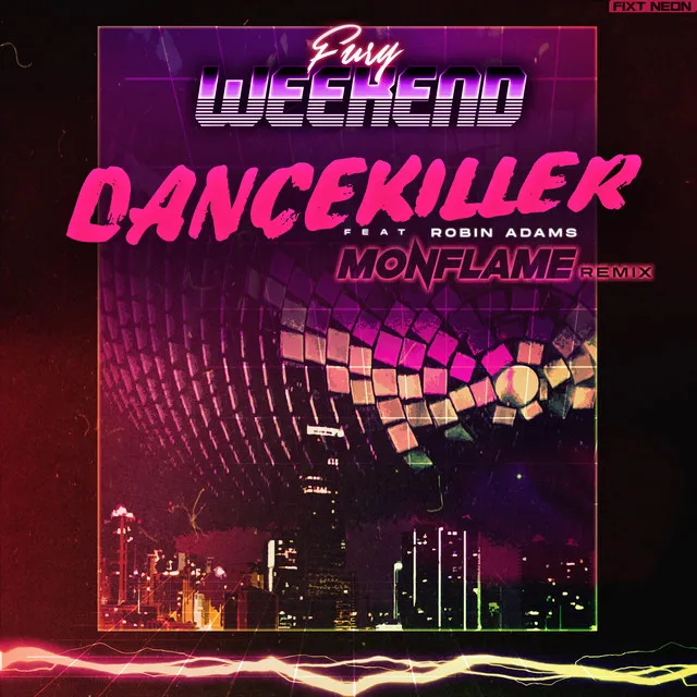 Dancekiller (feat. Robin Adams) [Monflame Remix]