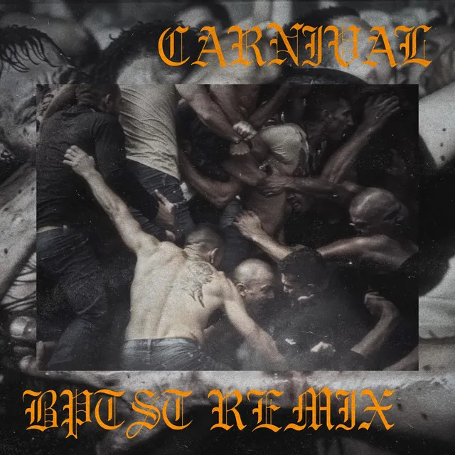 CARNIVAL - Remix