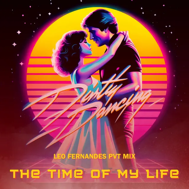 The Time of My Life - PVT MIX