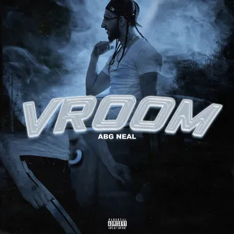 Vroom by ABG Neal