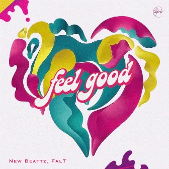 Feel Good by Falt