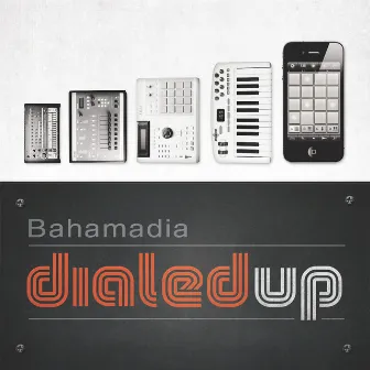 Dialed Up Vol. 1 by Bahamadia