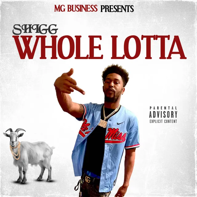 Whole Lotta