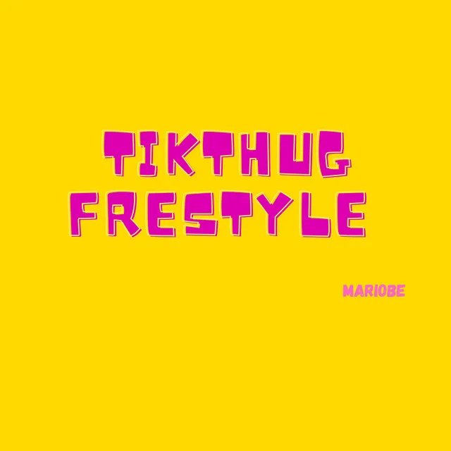 Tikthug - Freestyle