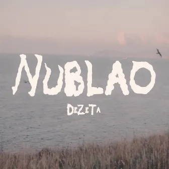 Nublao by Dezeta