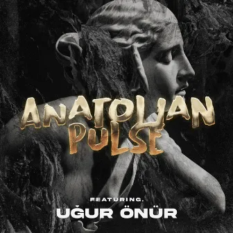 Anatolian Pulse by RKOV