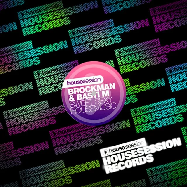 Sweet Sexy Housemusic - Brockman, Basti M Remix