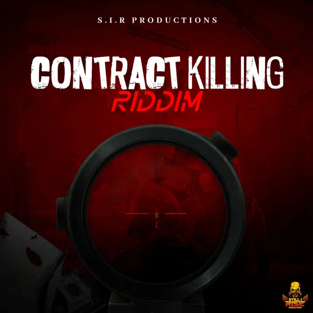 Contract Killing Riddim