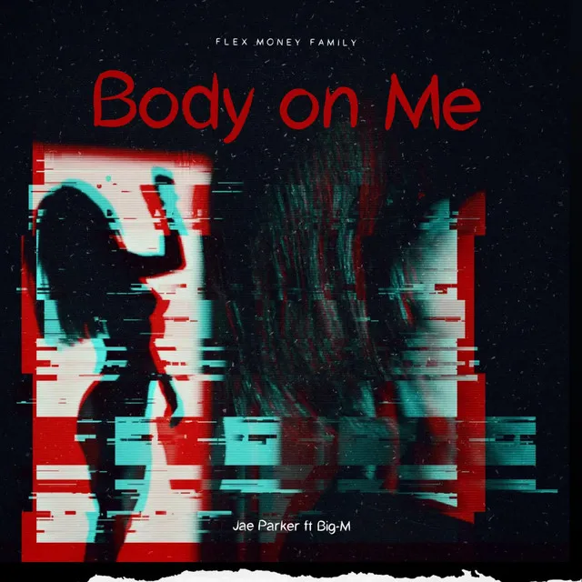 Body On Me