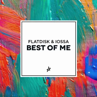 Best of Me by Flatdisk