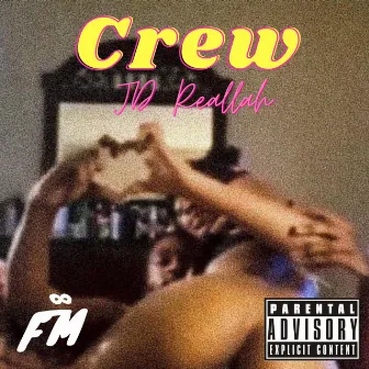 Crew (RealMix) [Special Version] by JD Reallah