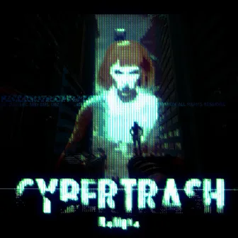 CYBERTRASH by R4M0N4