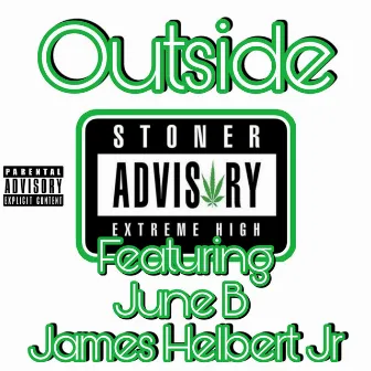 Outside by James Helbert Jr