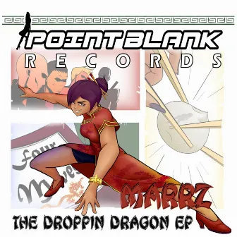 The Droppin Dragon EP by Marrz