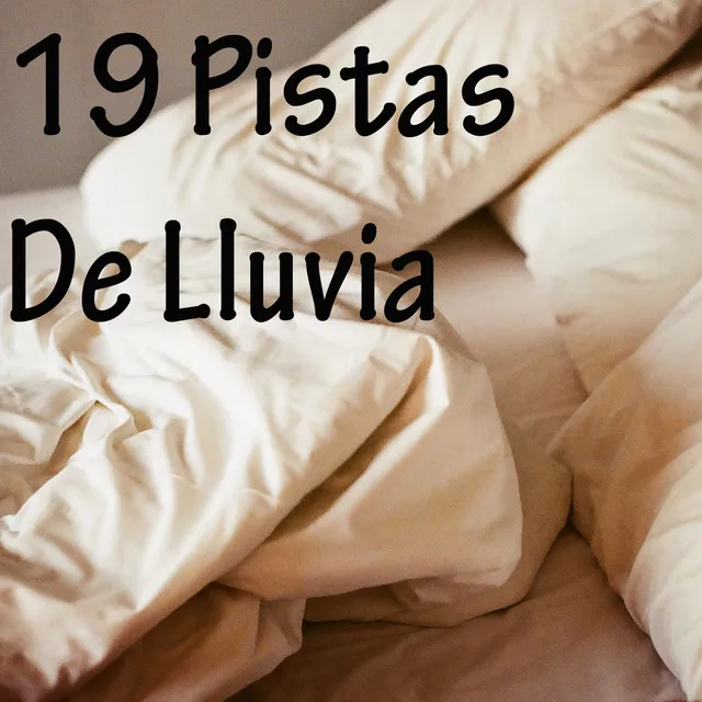 19 Pistas Musicales De Lluvia Para Meditación Y Yoga