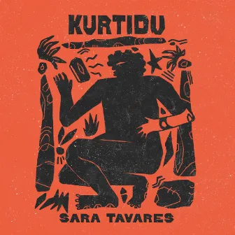 KURTIDU by Sara Tavares