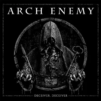 Deceiver, Deceiver by Arch Enemy