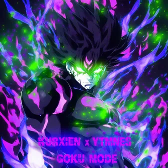 GOKU MODE by YTMNES